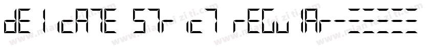 Delicate Strict Regular字体转换